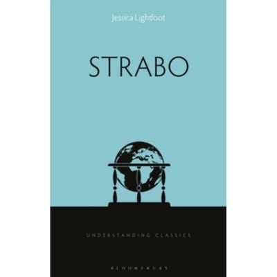 Strabo - Understanding Classics - Dr Jessica (University of Birmin