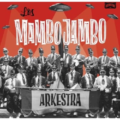 Los Mambo Jambo Arkestra - Los Mambo Jambo