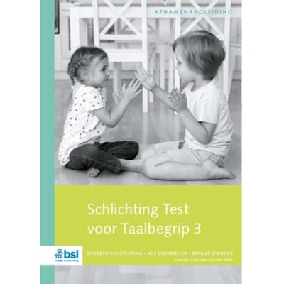 Schlichting Test Voor Taalbegrip 3 - Afnamehandleiding - L. Schlichting