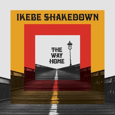 Ikebe Shakedown - The Way Home (LP)