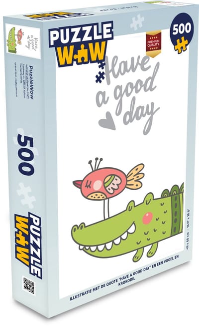 Puzzel Illustratie met de quote "Have a good day" en een vogel en krokodil - Legpuzzel - Puzzel 500 stukjes