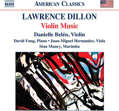 Danielle Belén, David Fung, Juan-Miguel Hernandez, Stan Muncy - Dillon: Violin Music (CD)