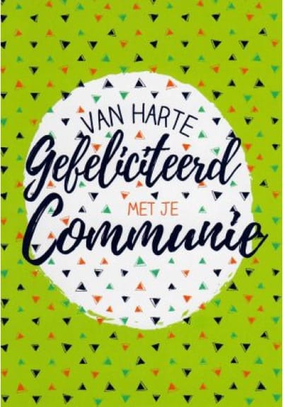 Van harte gefeliciteerd met je communie! Een kleurrijke kaart met mooie driehoekjes in allerlei kleuren op een mooie groene achtergrond. Leuk om zo te geven of om bij een cadeau te voegen. Een dubbele wenskaart inclusief envelop en in folie verpakt.