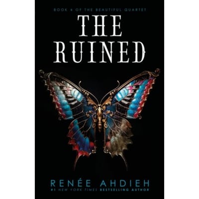 The Ruined - Renee Ahdieh