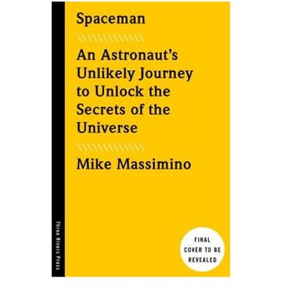 Spaceman - Mike Massimino