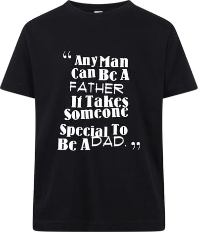 Any man can be a father - T-shirt - Korte mouw - Zwart - Maat 68