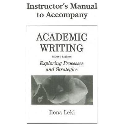 Academic Writing Instructor's Manual - Leki, Ilona (University of Tenne