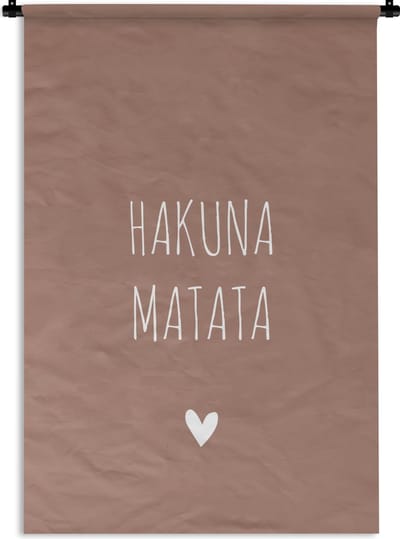 Wandkleed - Wanddoek - Spreuken - Hakuna matata - Quotes - 60x90 cm - Wandtapijt