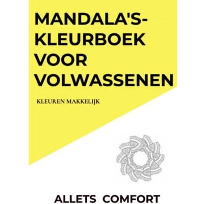 Mandala's-Kleurboek Voor Volwassenen-Kleuren Makkelijk-A5 Mini- Allets Comfort - Allets Comfort
