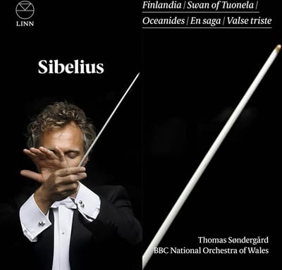 BBC National Orchestra Of Wales, Thomas Søndergård - Sibelius: Finlandia | Swan Of Tuonela | Oceanides | En Saga | Valse Triste | King Christian II Suite (CD)