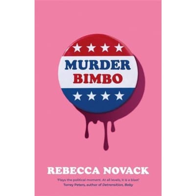 Murder Bimbo - Rebecca Novack