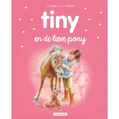 Tiny En De Lieve Pony - Tiny - Gijs Haag