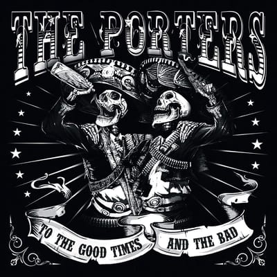 Porters - To The Good Times And The Bad (2 LP) (Coloured Vinyl) (Limited Edition)