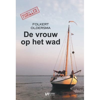 De Vrouw Op Het Wad - Folkert Oldersma