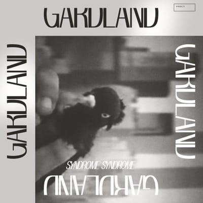 Gardland - Syndrome Syndrome (2 LP)