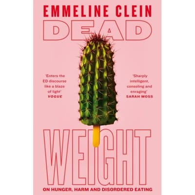 Dead Weight - Emmeline Clein
