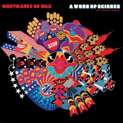 A Word Of Science - Nightmares On Wax
