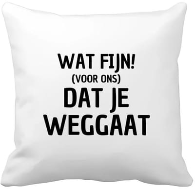 Akyol - wat fijn dat je weggaat Kussen hoes - Afscheid bedank cadeau - collega's - werk - afscheidscadeau - verjaardagscadeau - 40 bij 40 cm