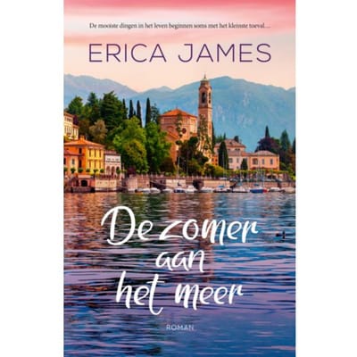 De Zomer Aan Het Meer - Erica James