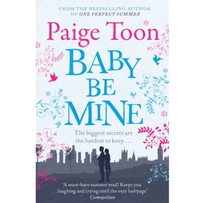 Baby Be Mine door Paige Toon Paperback Boek 9781471129582