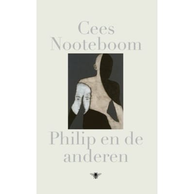 Philip En De Anderen - Cees Nooteboom
