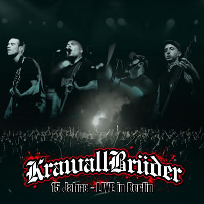 Krawall Brüder - 15 Jahre - Live In Berlin (2 CD)