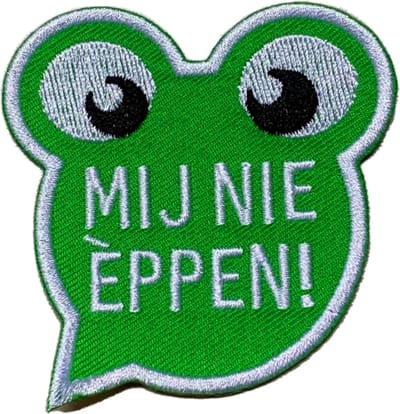 Oeteldonk embleem - Mij nie éppen!