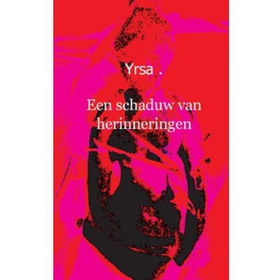 Een Schaduw Van Herinneringen - Yrsa