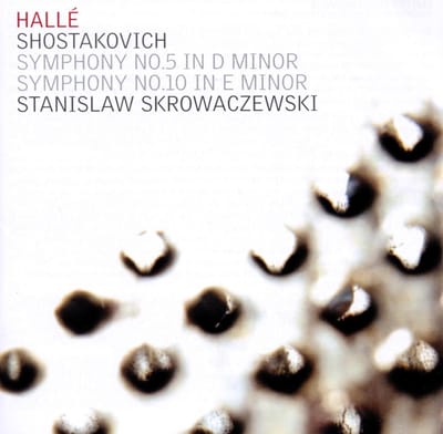 Hallé Orchestra, Stanislaw Skrowaczewski - Shostakovich: Symphony No. 5 In D Minor | Symphony No. 10 In E Minor (2 CD)