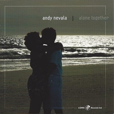 Andy Nevala - Alone Together (CD)