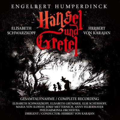 Elisabeth Schwartzkopf, Philharmonia Orchestra & Herbert Von Karajan - Humperdinck: Hänsel Und Gretel