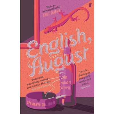 English, August: An Indian Story - Upamanyu Chatterjee
