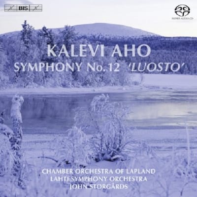 Chamber Orchestra Of Lapland, Lahti Symphony Orchestra, John Storgårds - Aho: Symphony No.12 (SACD)