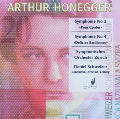Symphonisches Orchester Zurich, Daniel Schweizer - Honegger: Symphonie No 2 «Pour Cordes» | Symphonie No 4 «Deliciae Basilienses» (CD)