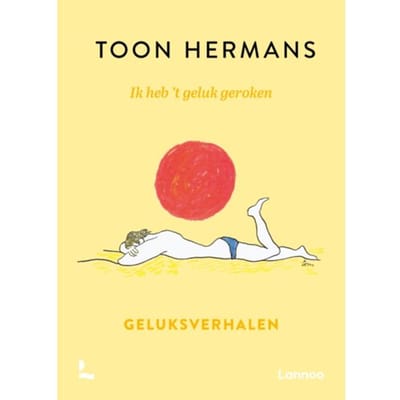 Ik Heb 't Geluk Geroken - Toon Hermans