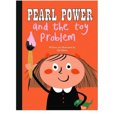 Pearl Power And The Toy Problem - Mel Elliott