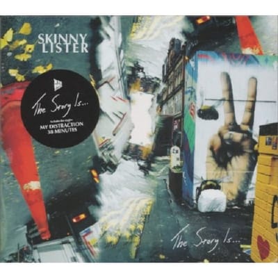 Story Is... - Skinny Lister