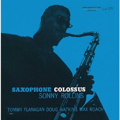 Saxophone Colossus - Sonny Rollins