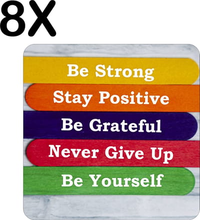 Luxe Placemat - Motivatie Teksten - Set van 8 Placemats - 50x50 cm - 2 mm dik Vinyl - Anti Slip - Afneembaar
