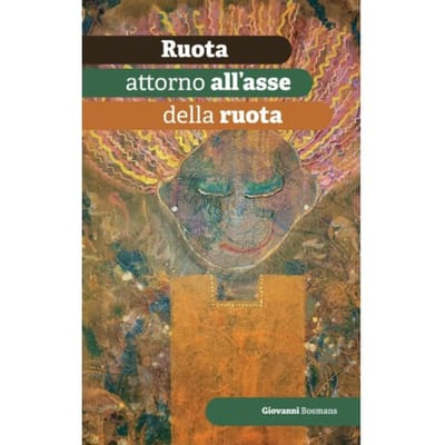 Ruota Attorno All'Asse Della Ruota - Giovanni Bosmans