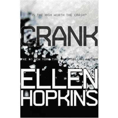 Hopkins, E: Crank - The Crank Trilogy - Ellen Hopkins