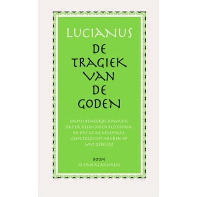 De Tragiek Van De Goden - Lucianus