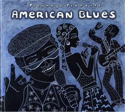 Putumayo Presents - American Blues (CD)