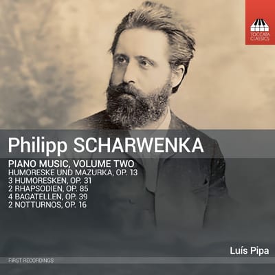 Luis Pipa - Scharwenka: Piano Music, Volume Two (CD)