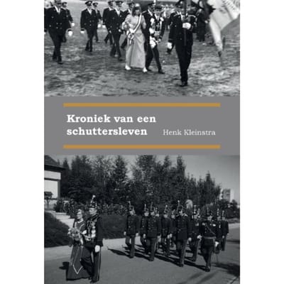 Kroniek Van Een Schuttersleven