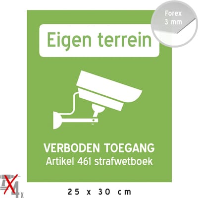 Pictogram/ bord | "Eigen terrein - Verboden toegang - Artikel 461 Strafwetboek" | 25 x 30 cm | Camerabewaking | CCTV | Verboden toegang | Kunststof | Privé parking | 1 stuk
