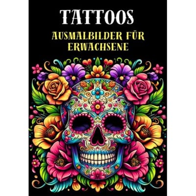 Ausmalbilder Für Erwachsene - Tattoos - Malbücher Für Erwachsene