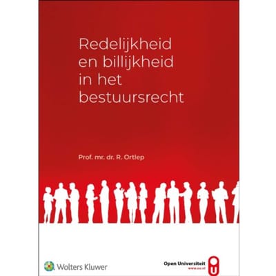 Redelijkheid En Billijkheid In Het Bestuursrecht