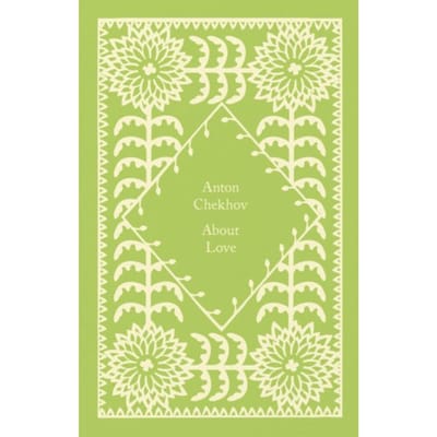About Love - Little Clothbound Classics - Anton Chekhov