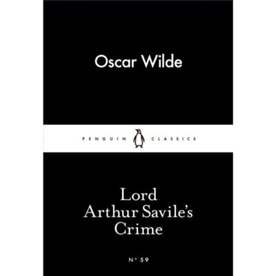 Lord Arthur Savile's Crime - Oscar Wilde